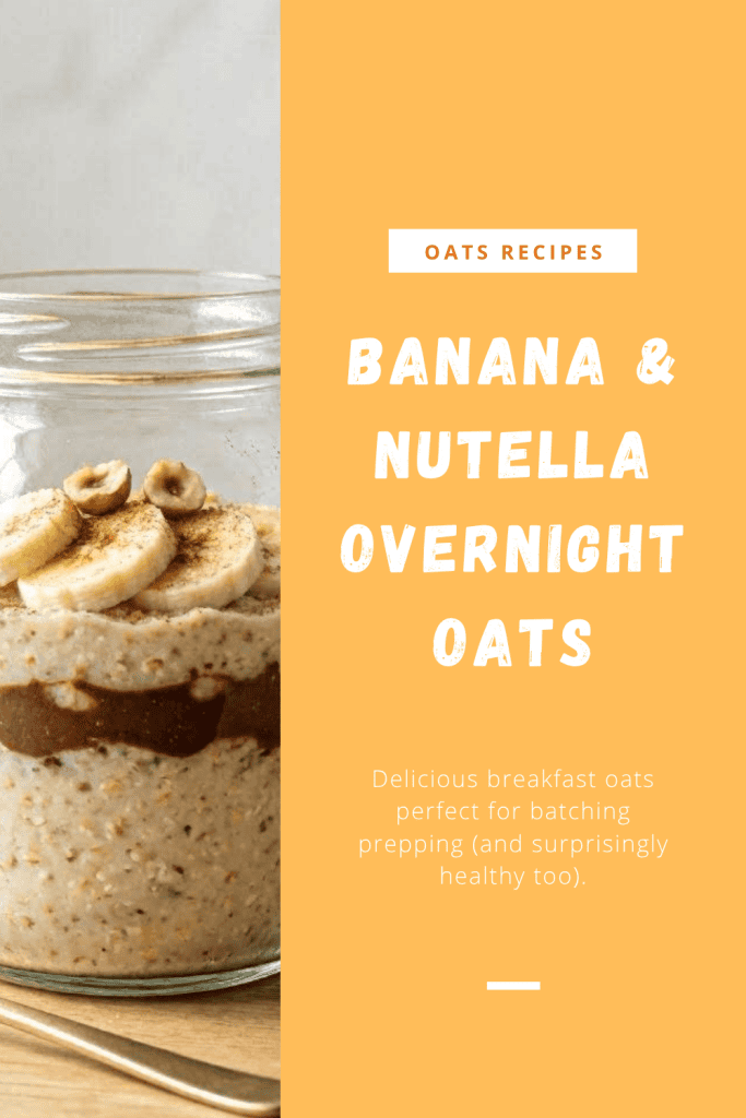 Nutella Banana Overnight Oats Recipe Pinterest
